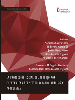 cover image of La Protección Social del Trabajo por Cuenta Ajena del Sector Agrario